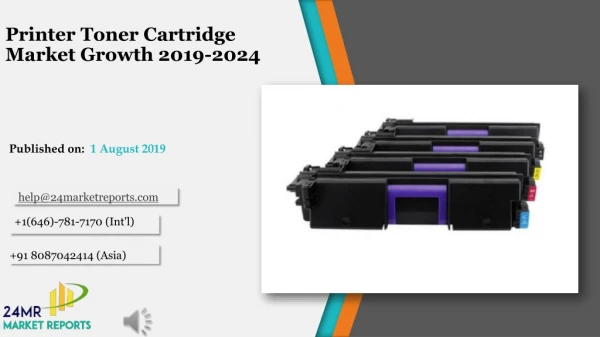 Printer Toner Cartridge Market Growth 2019-2024