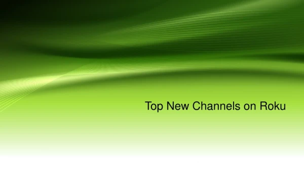 Top Channels on Roku