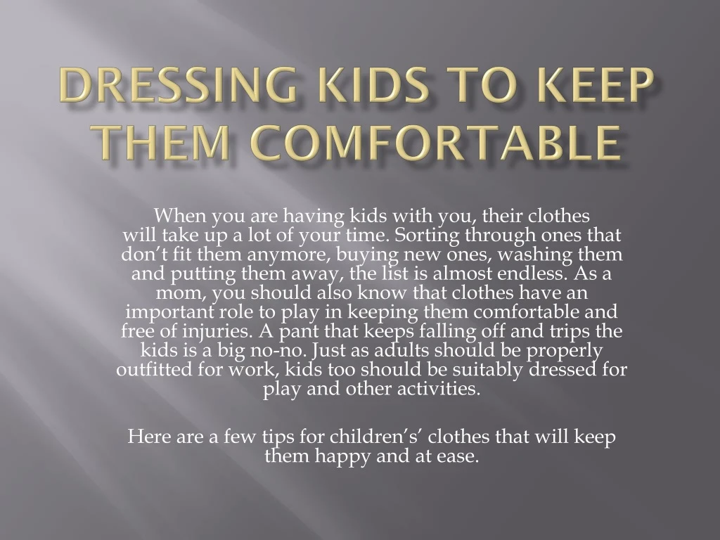 dressing kids to keep them comfortable