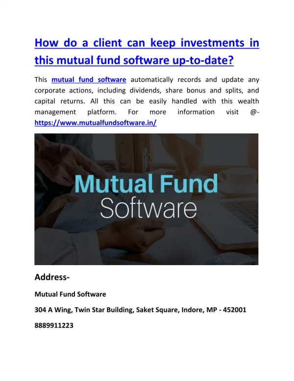 How do a client can keep investments in this mutual fund software up-to-date?