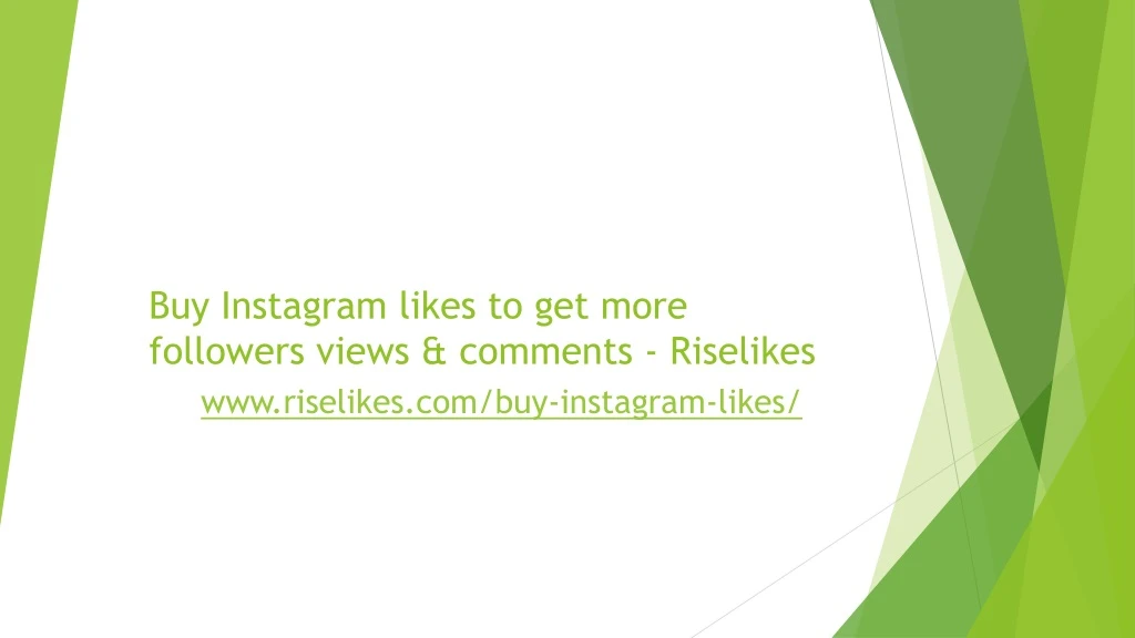 buy instagram likes to get more followers views comments riselikes