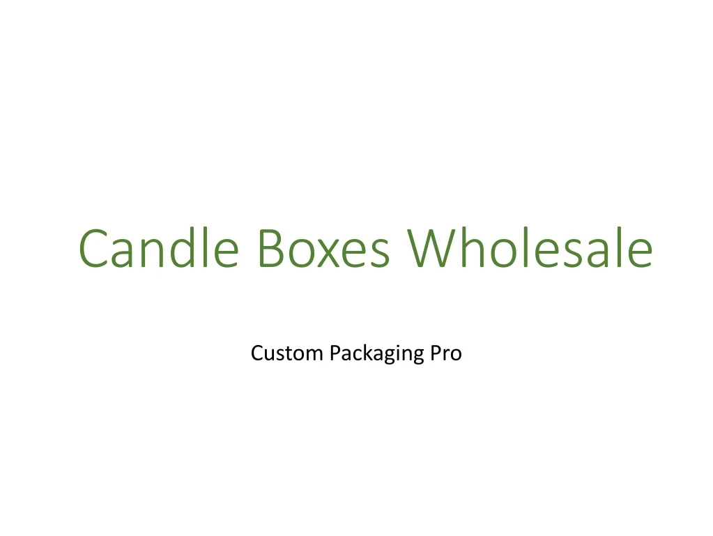 candle boxes wholesale