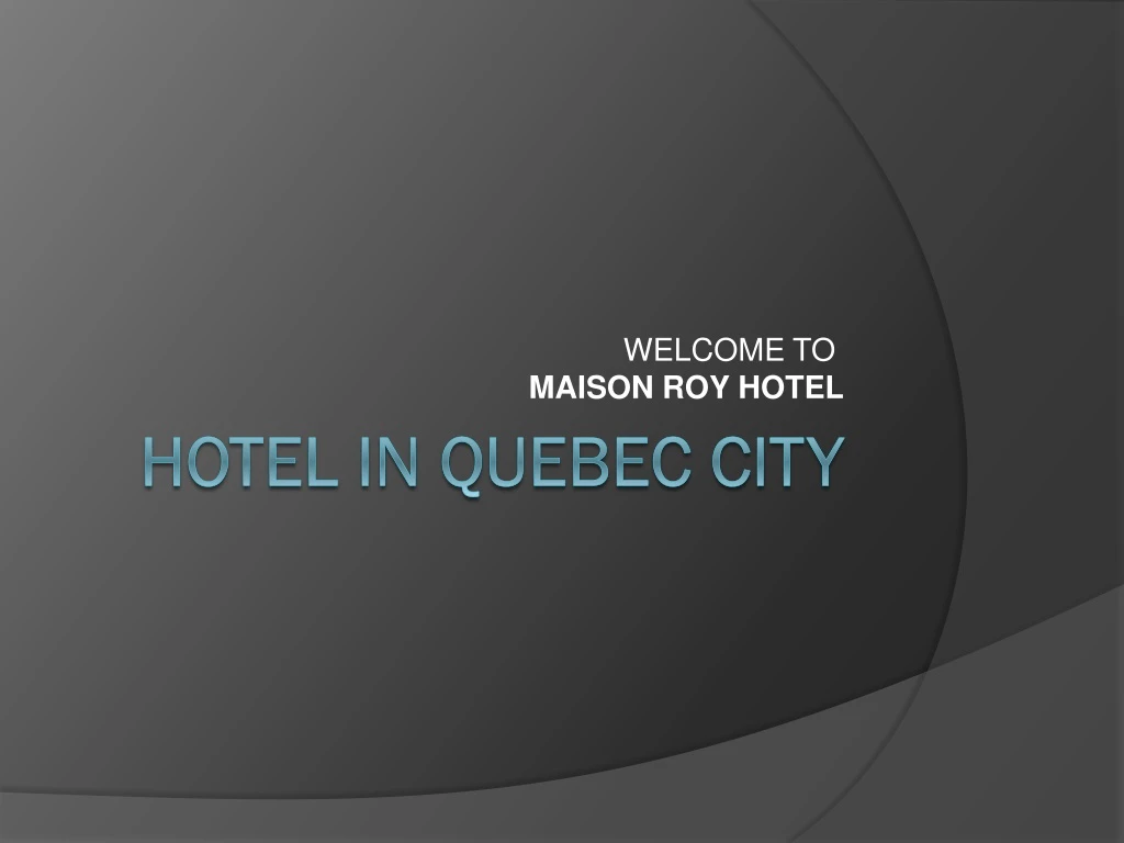 welcome to maison roy hotel