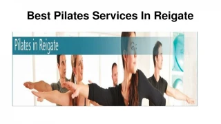 Best Pilates Services In Reigate