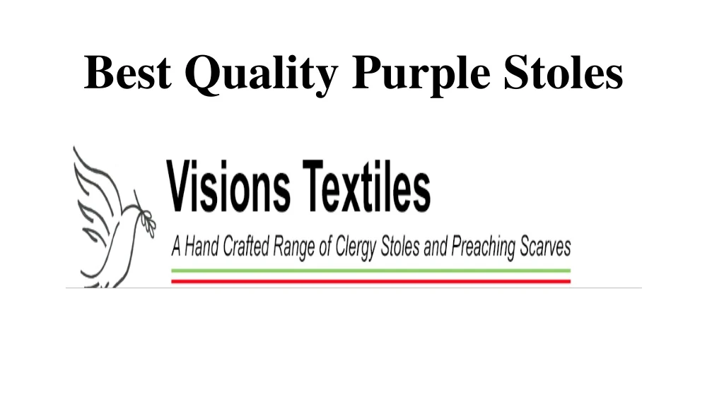 best quality purple stoles