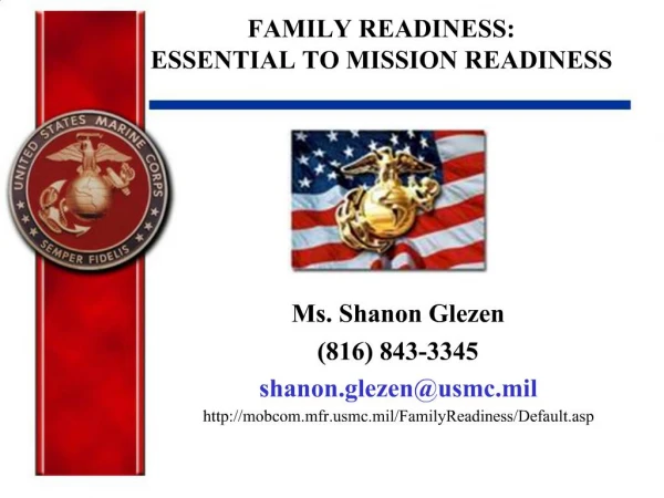 FAMILY READINESS: ESSENTIAL TO MISSION READINESS