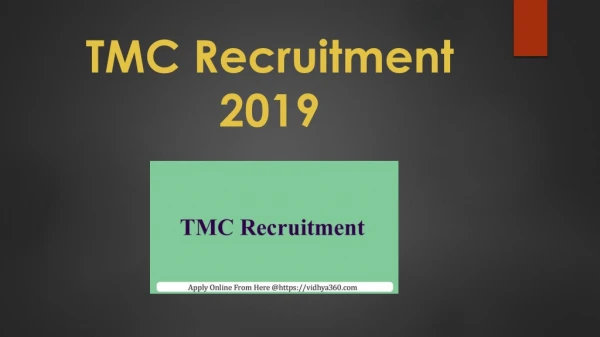 Apply Online For TMC Recruitment 2019 For 118 Non Medical Vacancies