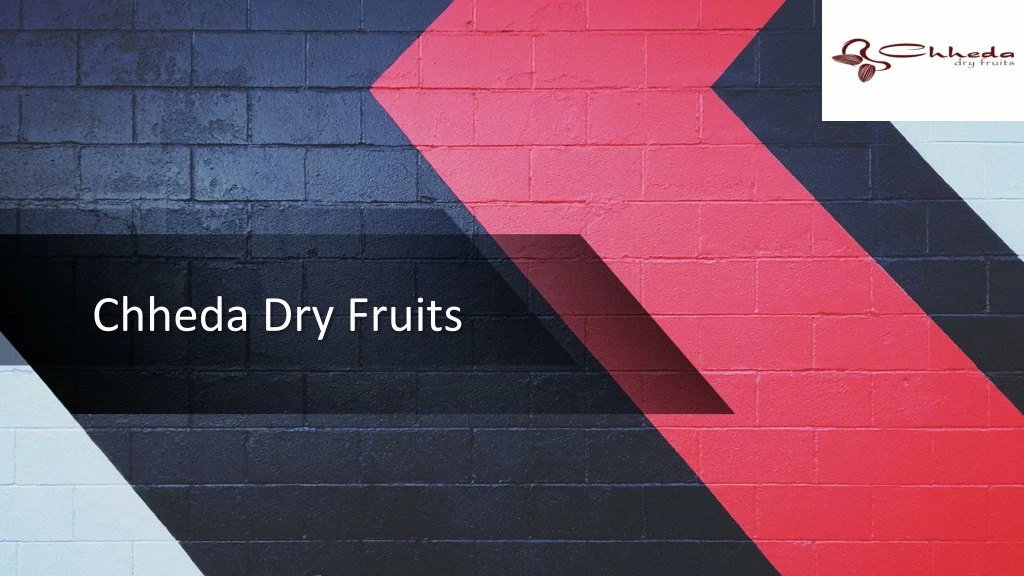 chheda dry fruits