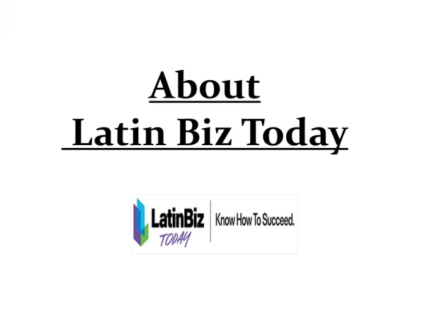 Latin Business Today – Hispanic Business Network Website