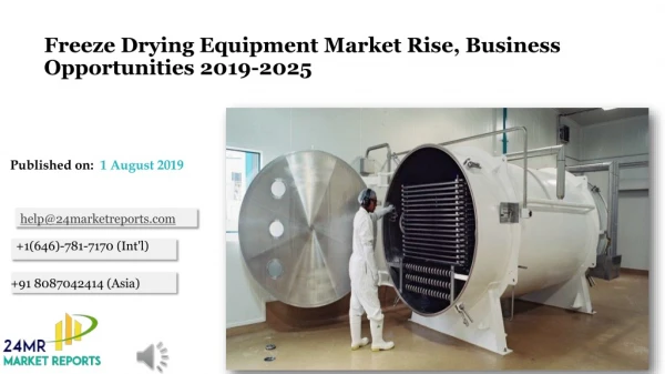 Freeze Drying Equipment Market Rise, Business Opportunities 2019-2025
