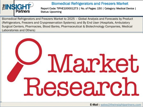 Biomedical Refrigerators and Freezers Market outlook 2027