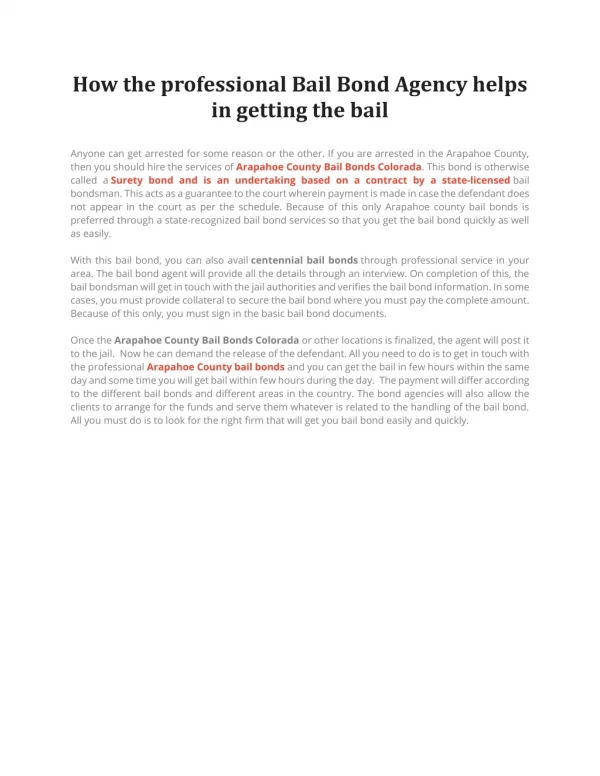 How the professional Bail Bond Agency helps in getting the bail