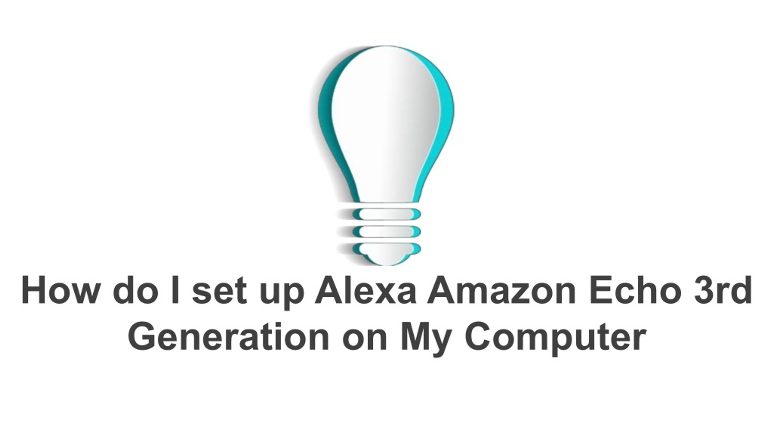 PPT - How to Setup Amazon Echo Dot 3rd generation? PowerPoint ...