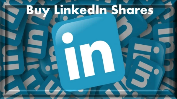 See The Fantastic Change in LinkedIn Shares