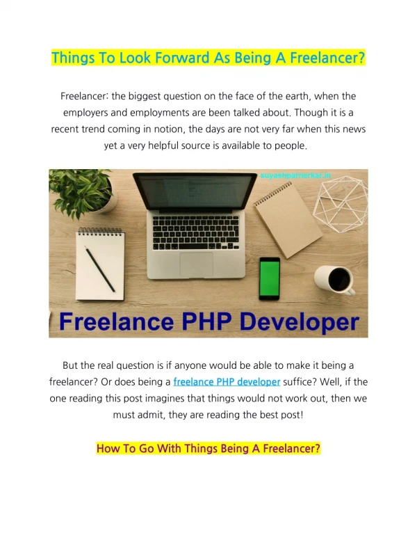 Things To Look Forward As Being A Freelancer?