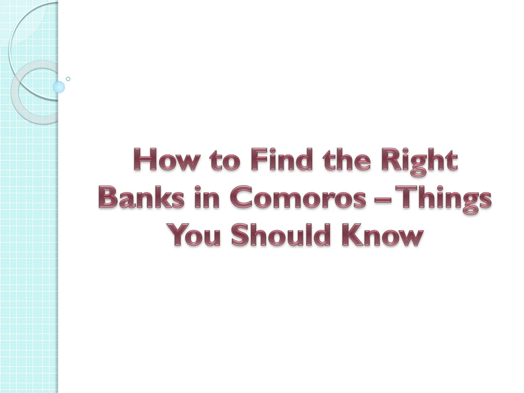 how to find the right banks in comoros things you should know