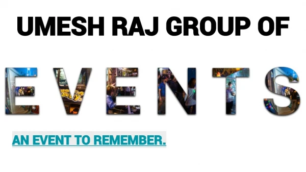 UMESH RAJ GROUP OF EVENT'S