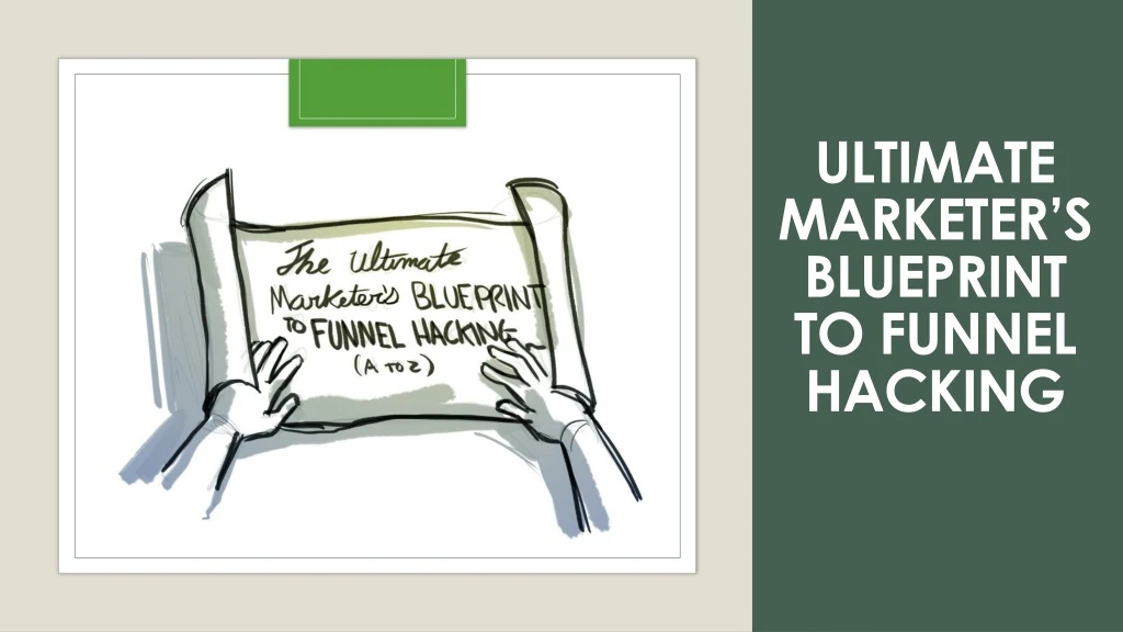ultimate marketer s blueprint to funnel hacking