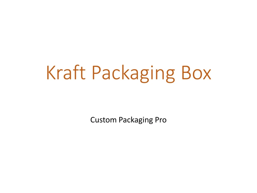 kraft packaging box