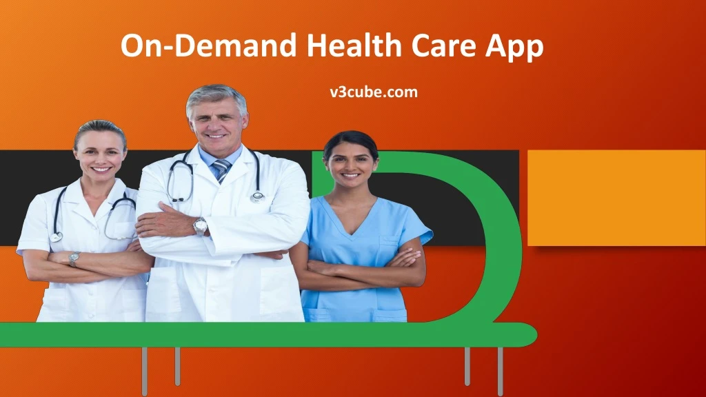 on demand h ealth c are a pp