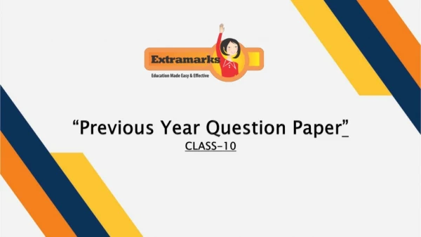 Previous Year Question Papers for Class 10th