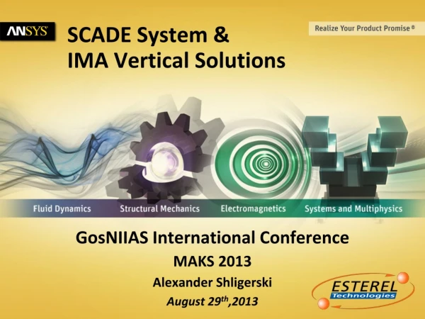 SCADE System &amp; IMA V ertical Solutions