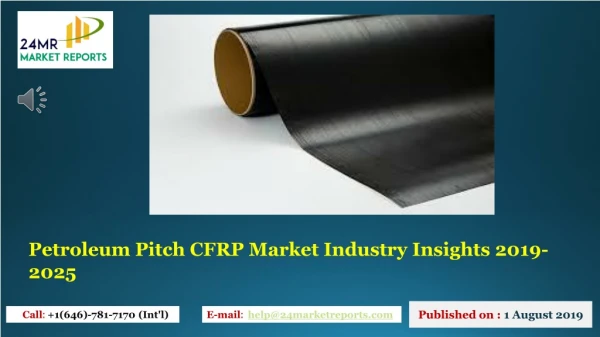 Petroleum Pitch CFRP Market Industry Insights 2019-2025