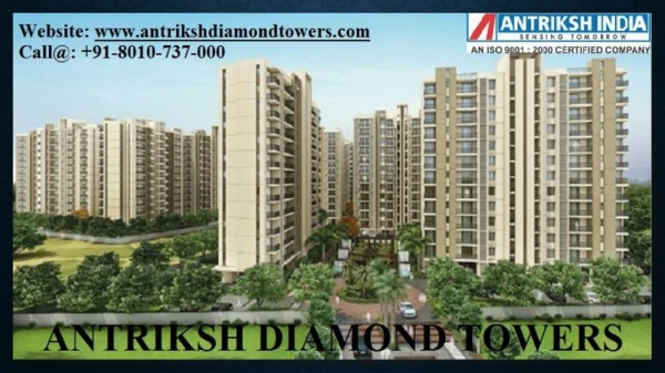 Know About CGHS Project Antriksh Diamond Towers
