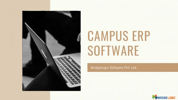Campus ERP Software for Your Organization by BridgeLogic