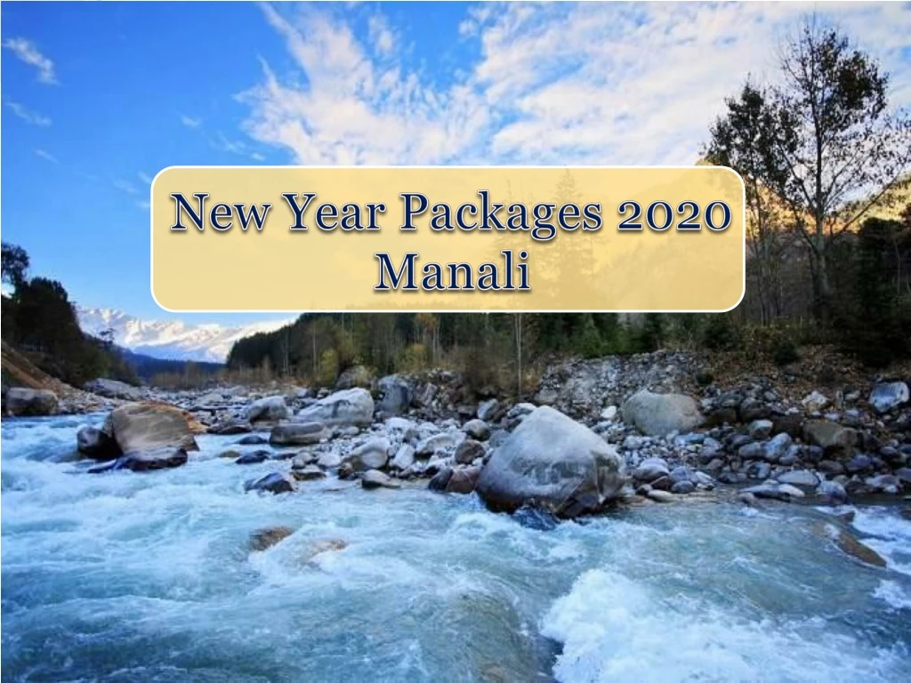 new year packages 2020 manali