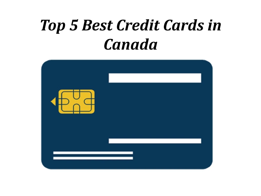 top 5 best credit cards in canada