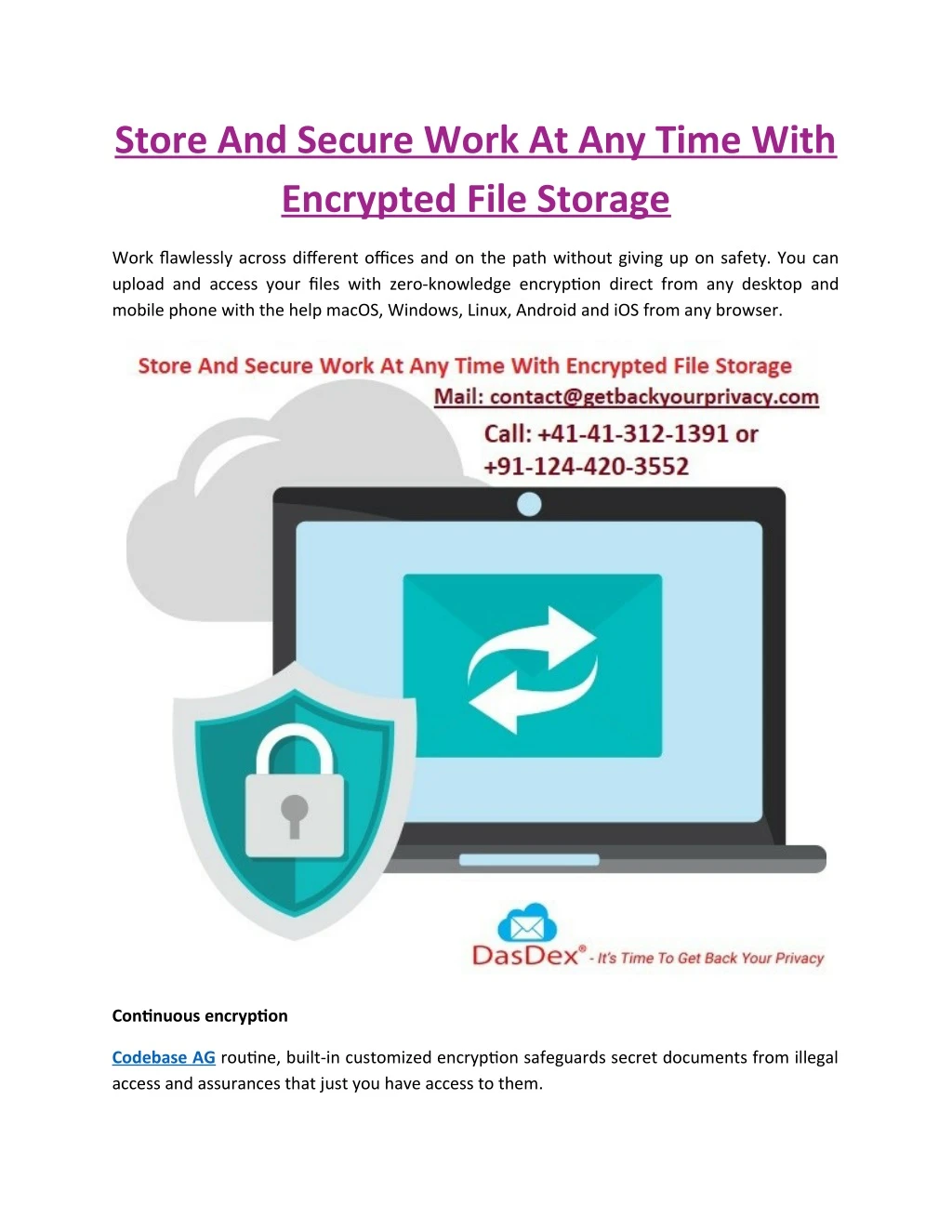store and secure work at any time with encrypted