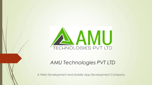 Choose AMU Technologies for Best Web And App Development Services.