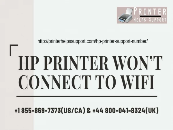 HP Printer Won’t Connect to Wi-Fi Call Now & Get Solution Instantly