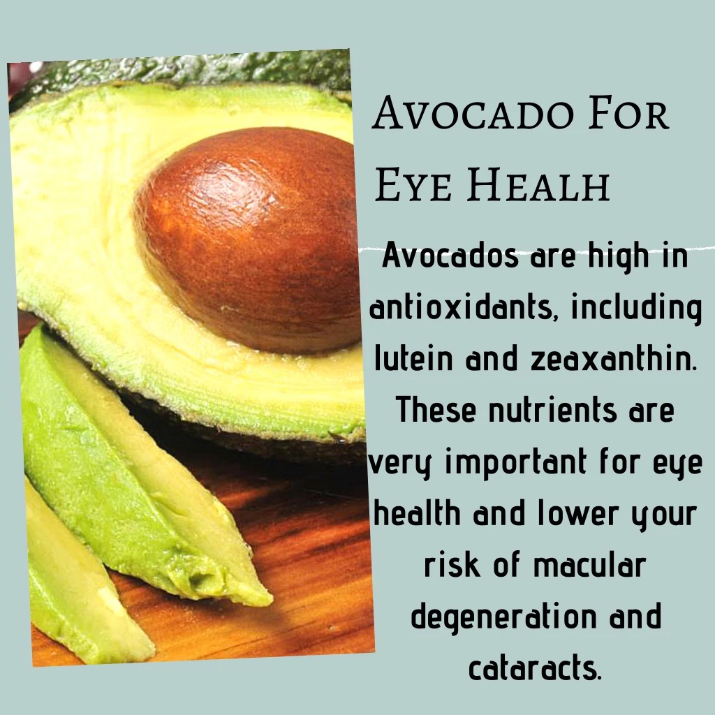 avocado for eye healh avocados are high