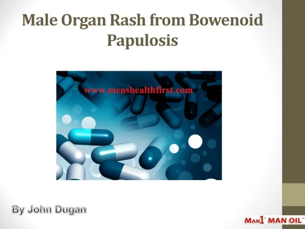 Male Organ Rash from Bowenoid Papulosis