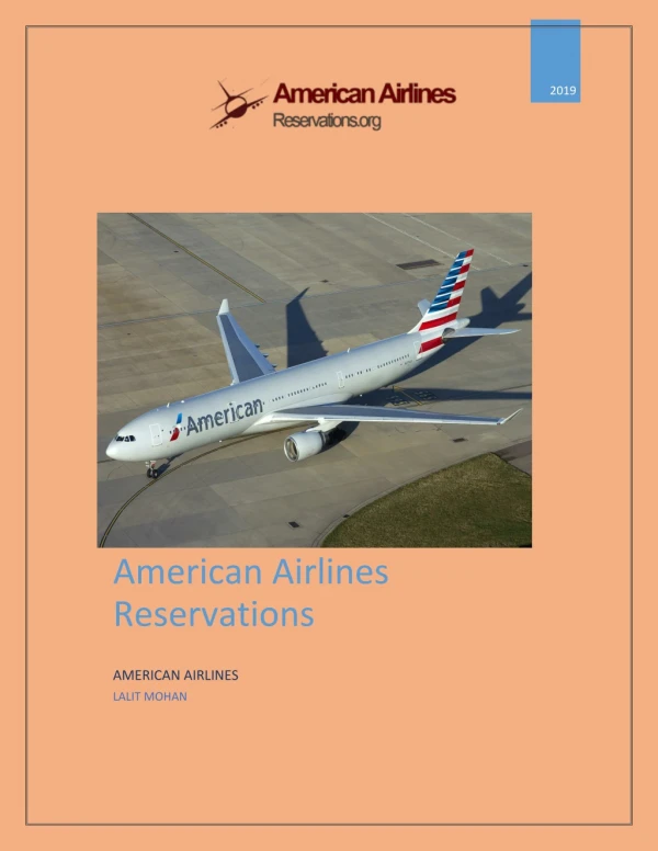 Travel To Amazing Places At Best Price With American Airlines Reservations