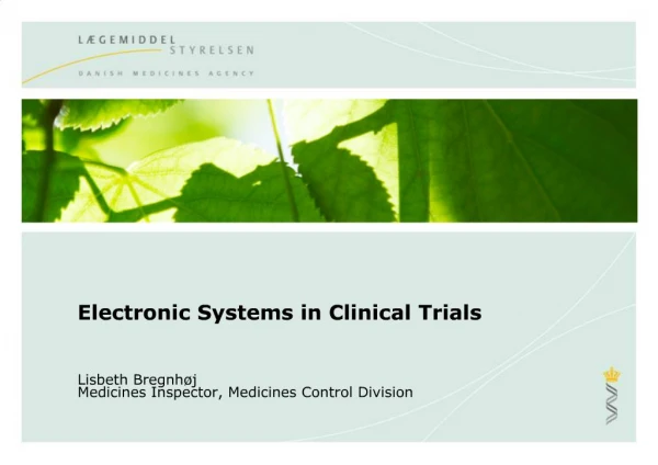Electronic Systems in Clinical Trials