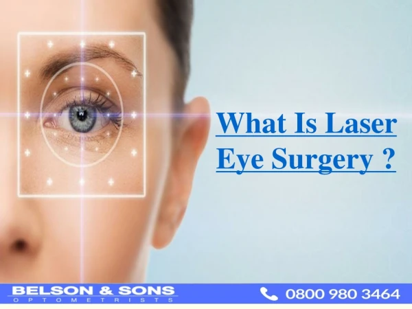 What Is Laser Eye Surgery?