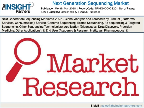 Global Next Generation Sequencing Market Insight 2019-2025| Competitors, Business Strategy and Key Players Analysis