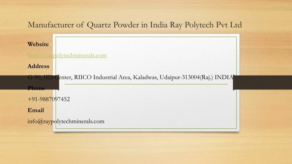 manufacturer of quartz powder in india ray polytech pvt ltd