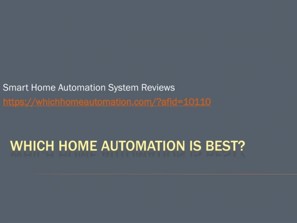 Which Home Automation is Best? | Smart Home Automation System Reviews