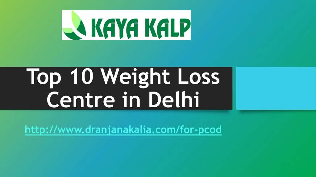 top 10 weight loss centre in delhi