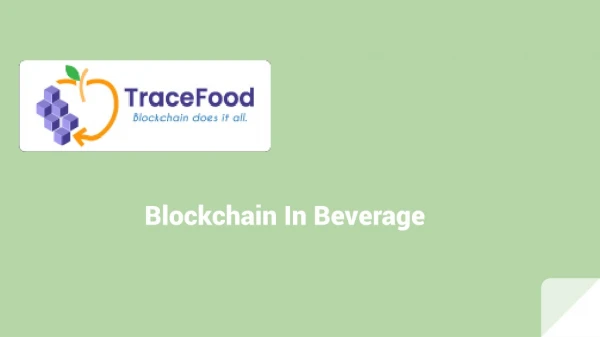 Blockchain In Beverage | Tracefood
