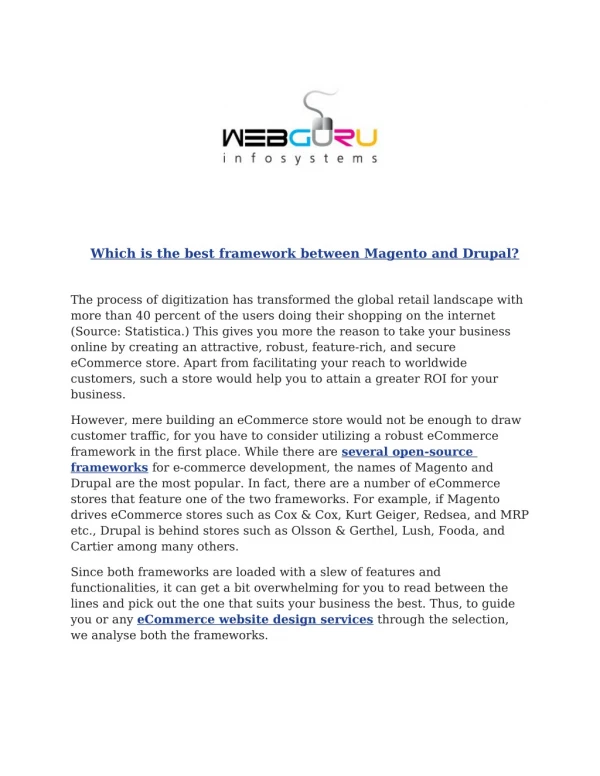 Which is the best framework between Magento and Drupal?