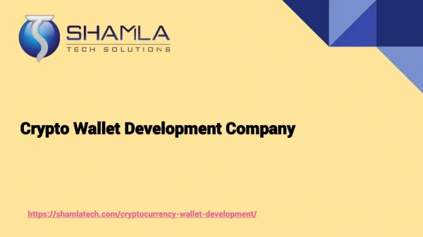 Crypto Wallet Development Company | Shamlatech