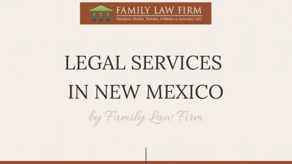 Legal Services in New Mexico - Family Law Firm