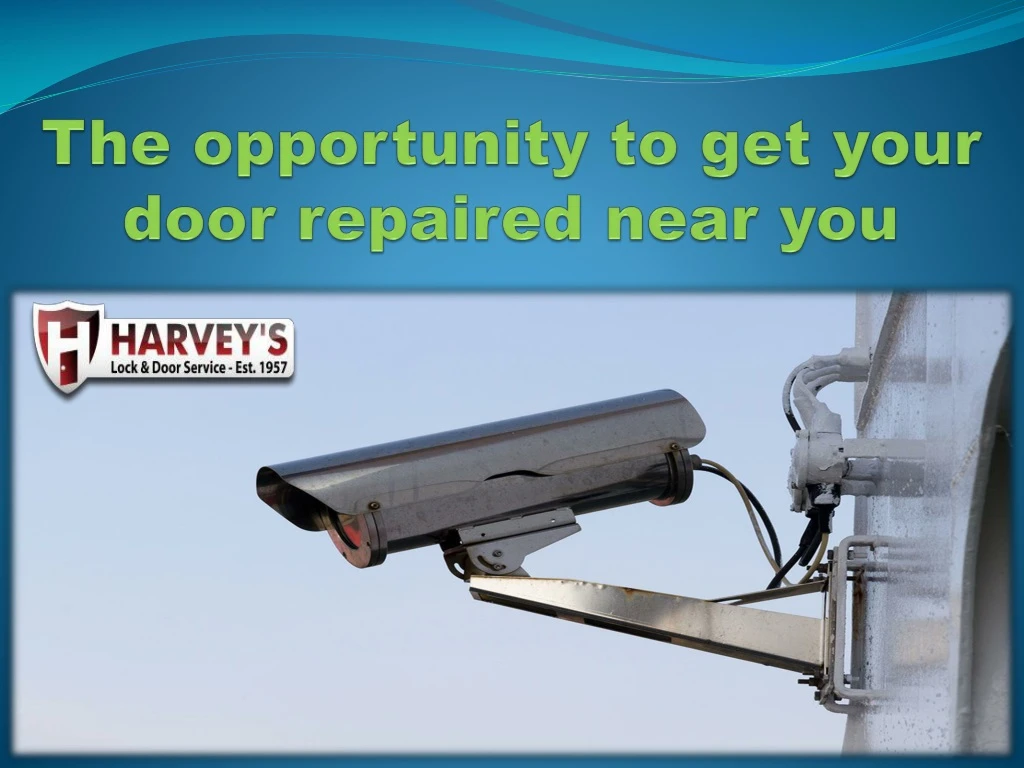 the opportunity to get your door repaired near you