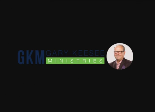 Gary Keesee Ministries