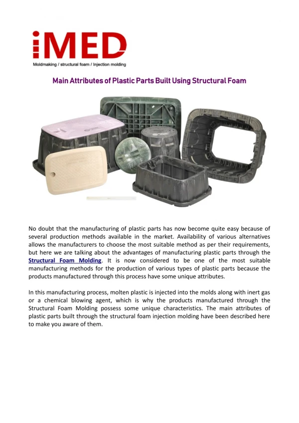 Main Attributes of Plastic Parts Built Using Structural Foam
